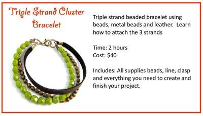 CLASS: Triple Strand Cluster Bracelet Date TBA