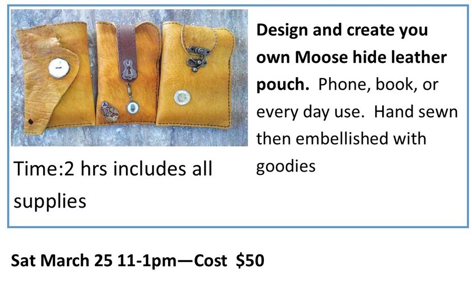 CLASS: Moose Hide Leather Pouch TBA