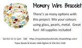 CLASS: Memory Wire Bracelet Sat Oct 12 11-1pm