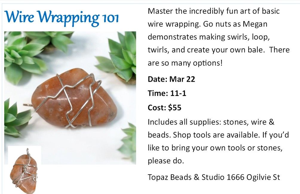 CLASS: Wire Wrapping 101 TBA