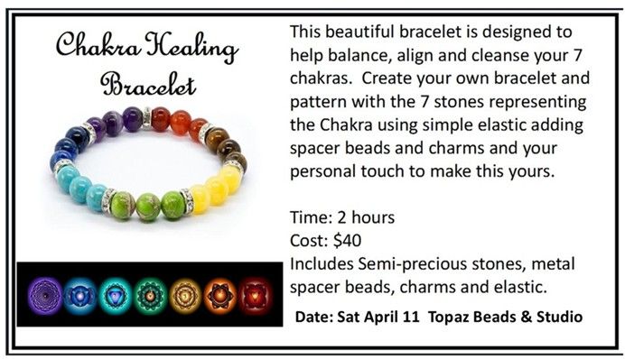 CLASS: Chakra Healing Bracelet  Sat Apr 11 11-1pm