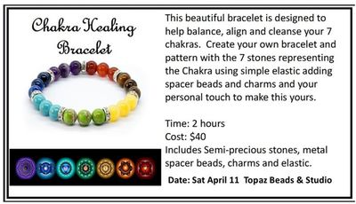 CLASS: Chakra Healing Bracelet  Sat Apr 11 11-1pm