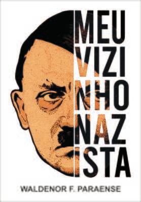 Meu Vizinho Nazista