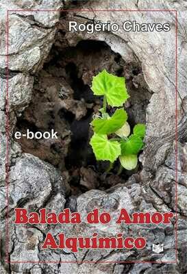 Balada do Amor Alquímico