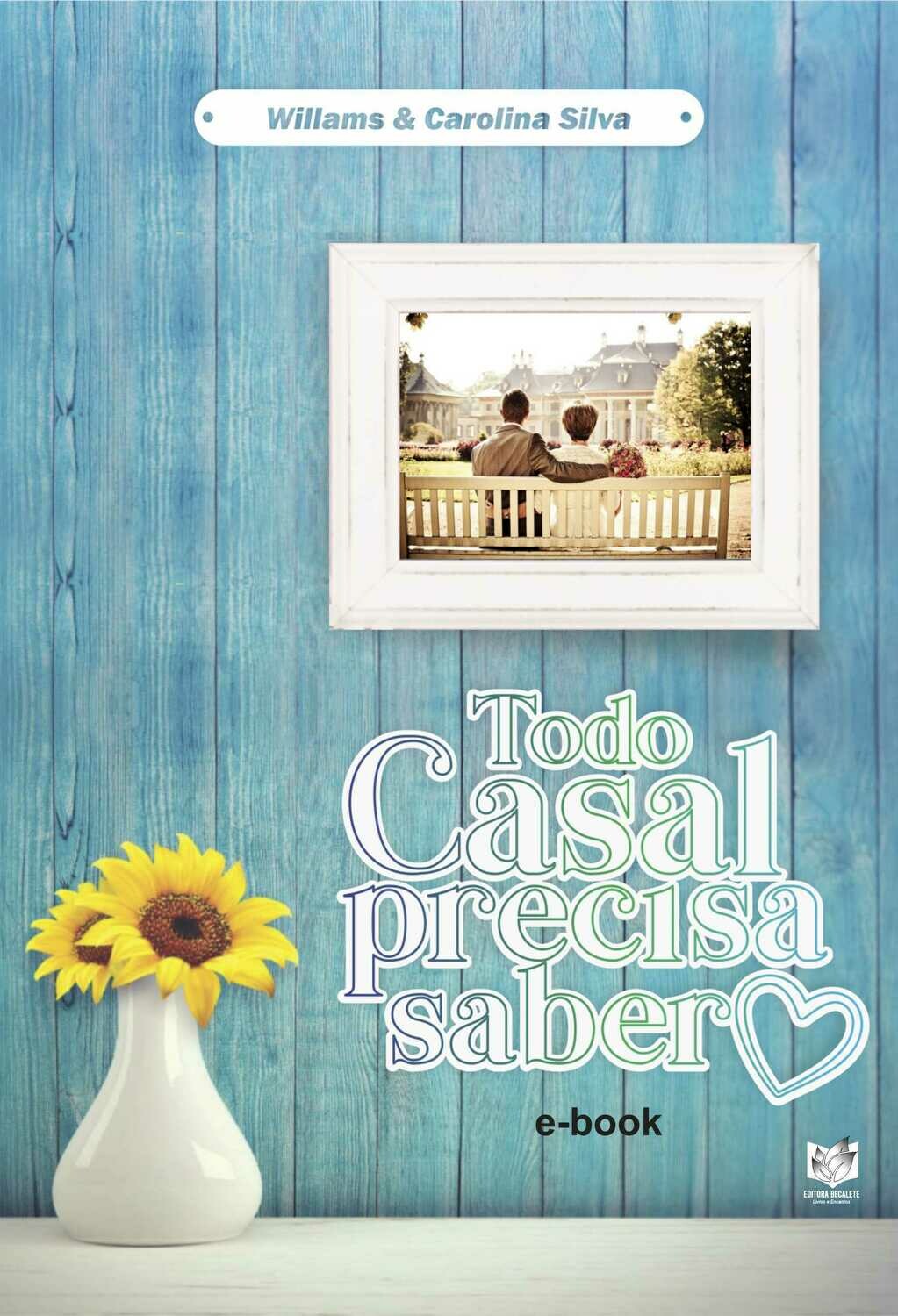 Todo casal precisa saber
