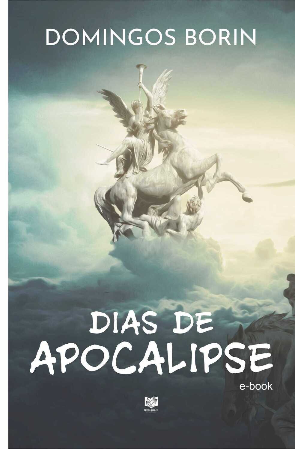 Dias de apocalipse
