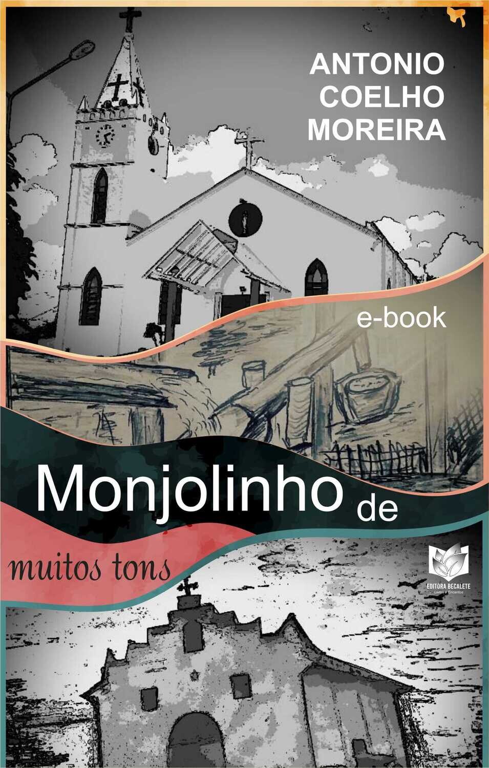 Monjolinho de muitos tons