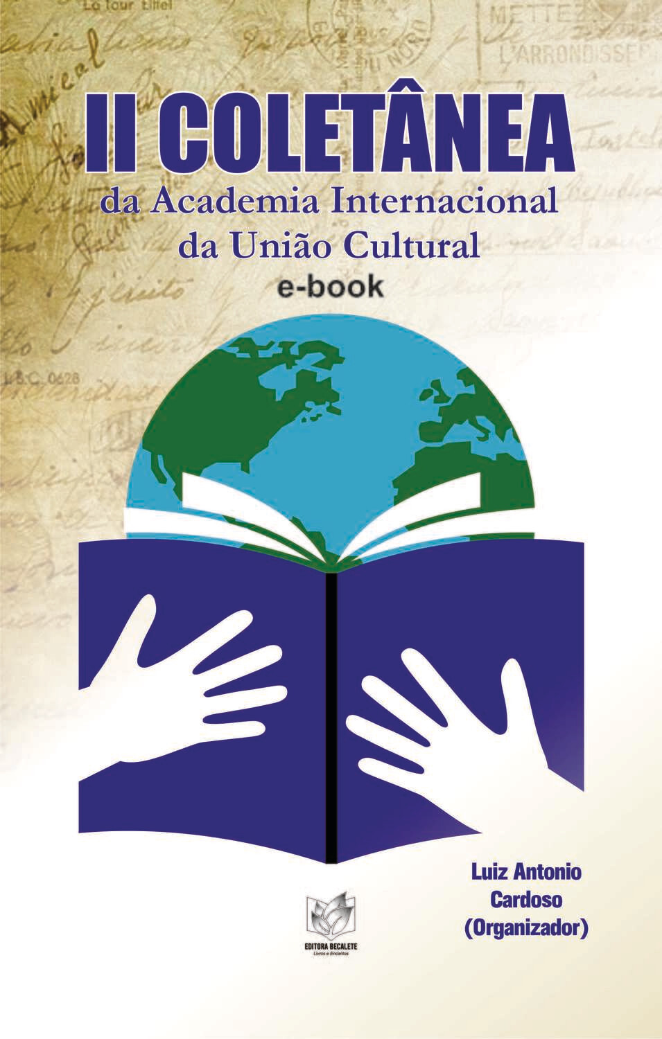 II Coletânea da academia internacional da união cultural