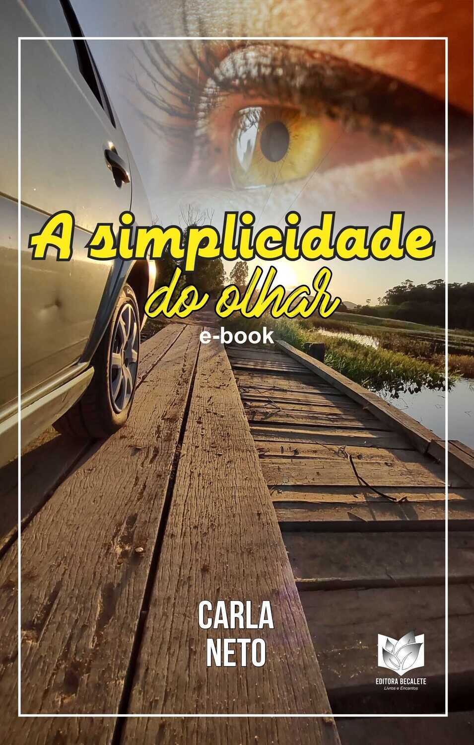 A simplicidade do olhar