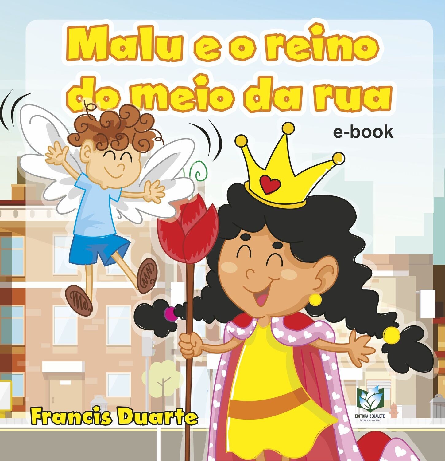 Malu e o reino do meio da rua