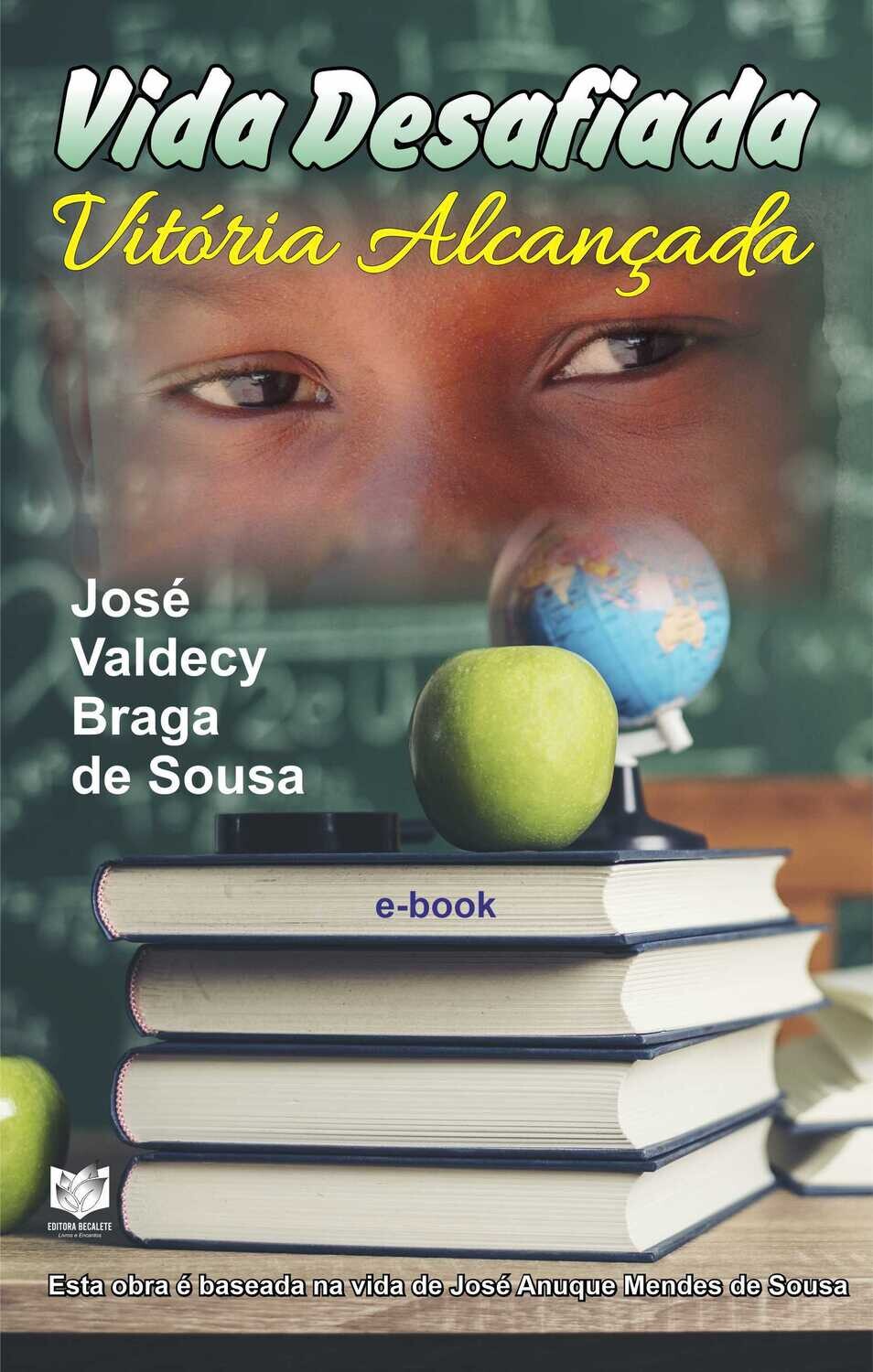 Vida Desafiada - Vitória Alcançada