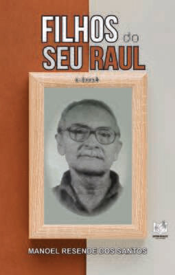 Filhos do seu Raul