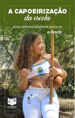 A capoeirização da escola