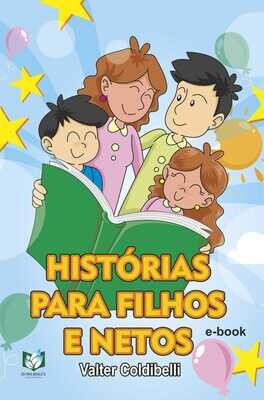 Histórias para filhos e netos