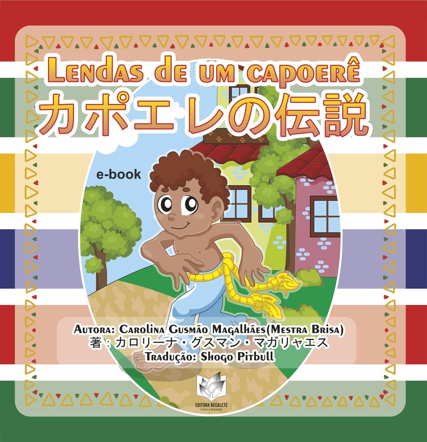 Lendas de um Capoerê