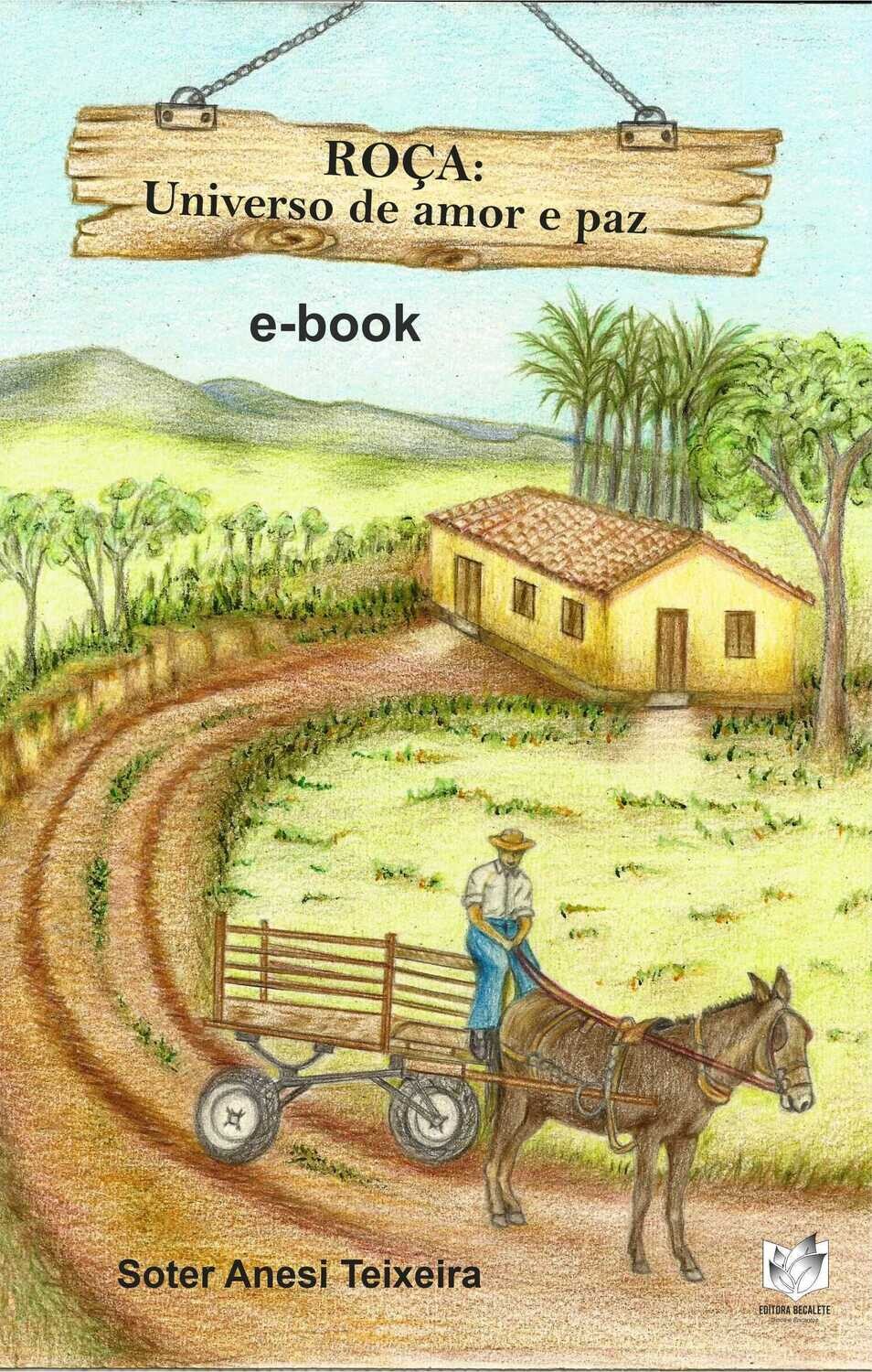Roça - Universo de amor e paz