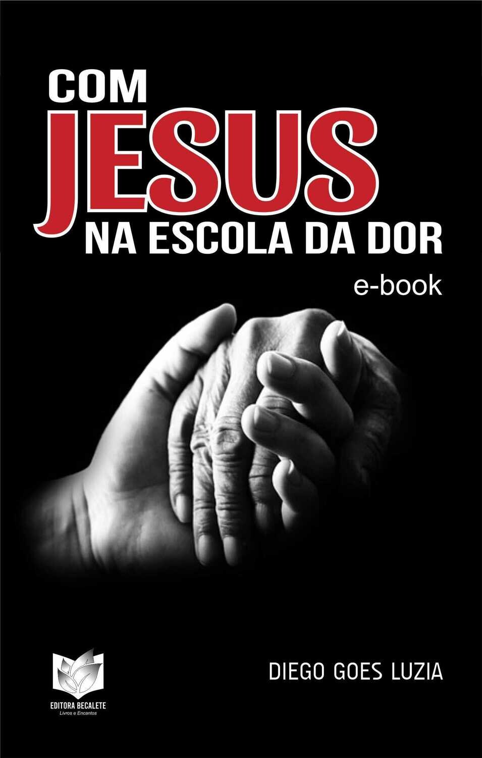 Com Jesus na escola da dor