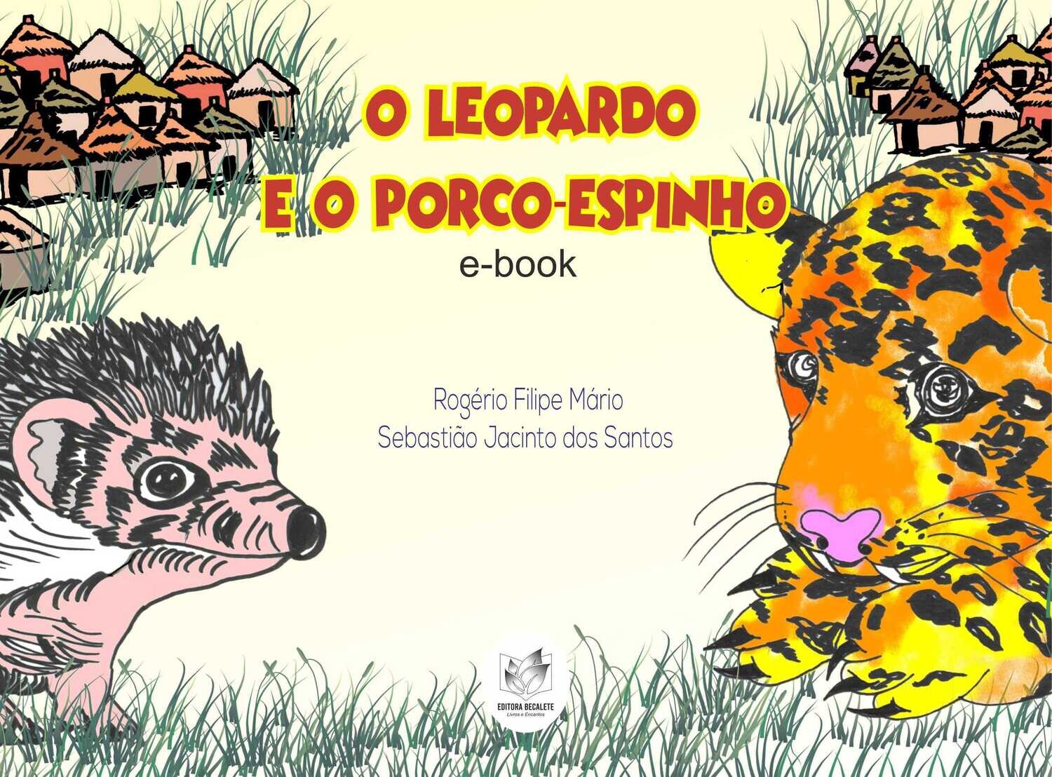 O leopardo e o porco-espinho
