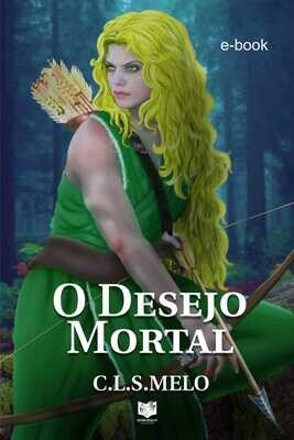 O desejo mortal