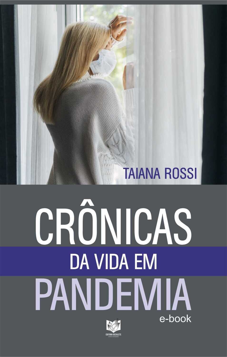 Crônicas da vida em pandemia