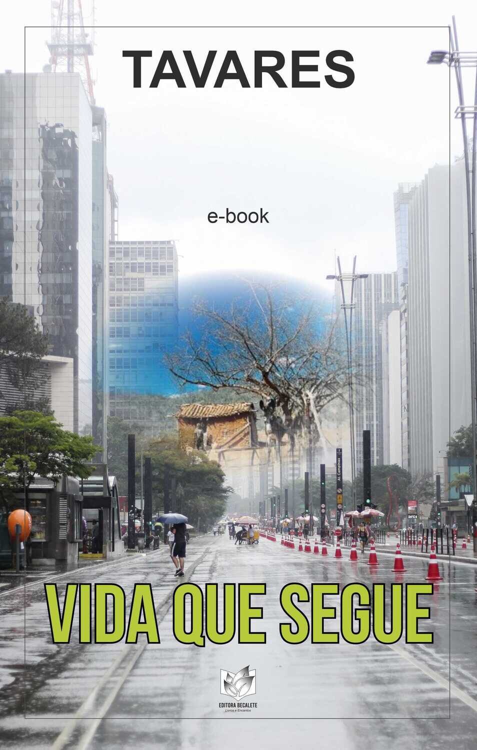 Vida que segue