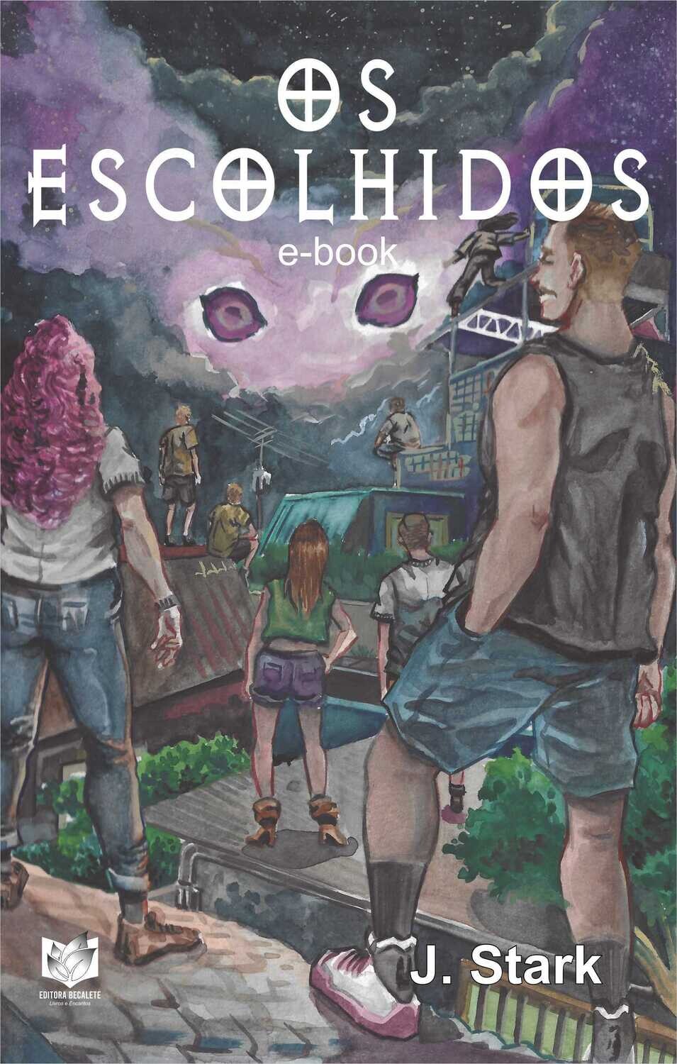 Os escolhidos