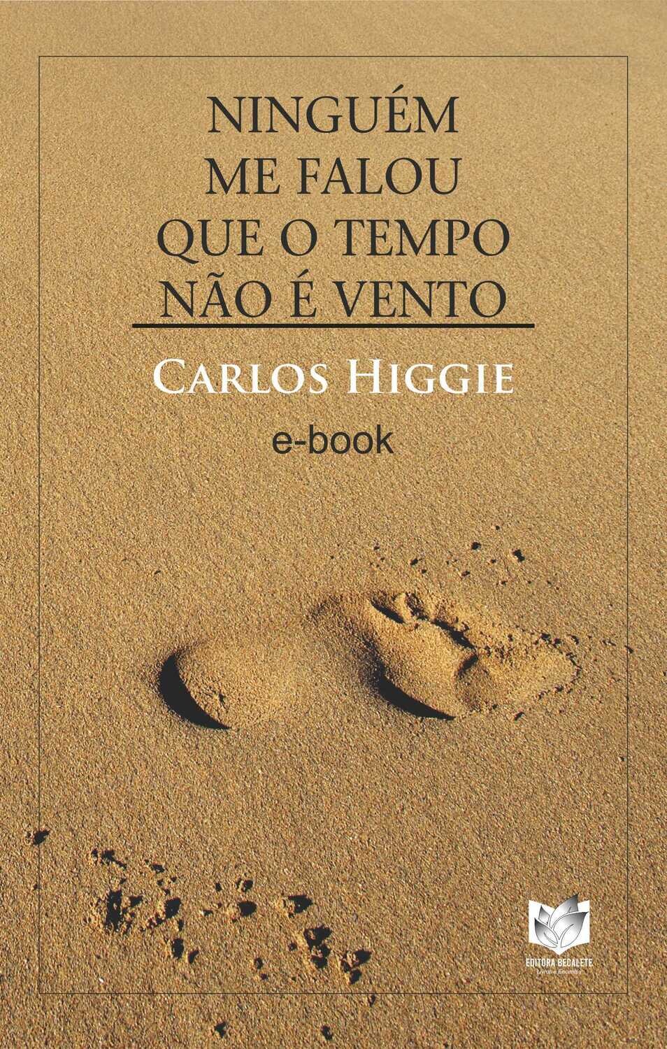 Ninguém me falou que o tempo não é vento