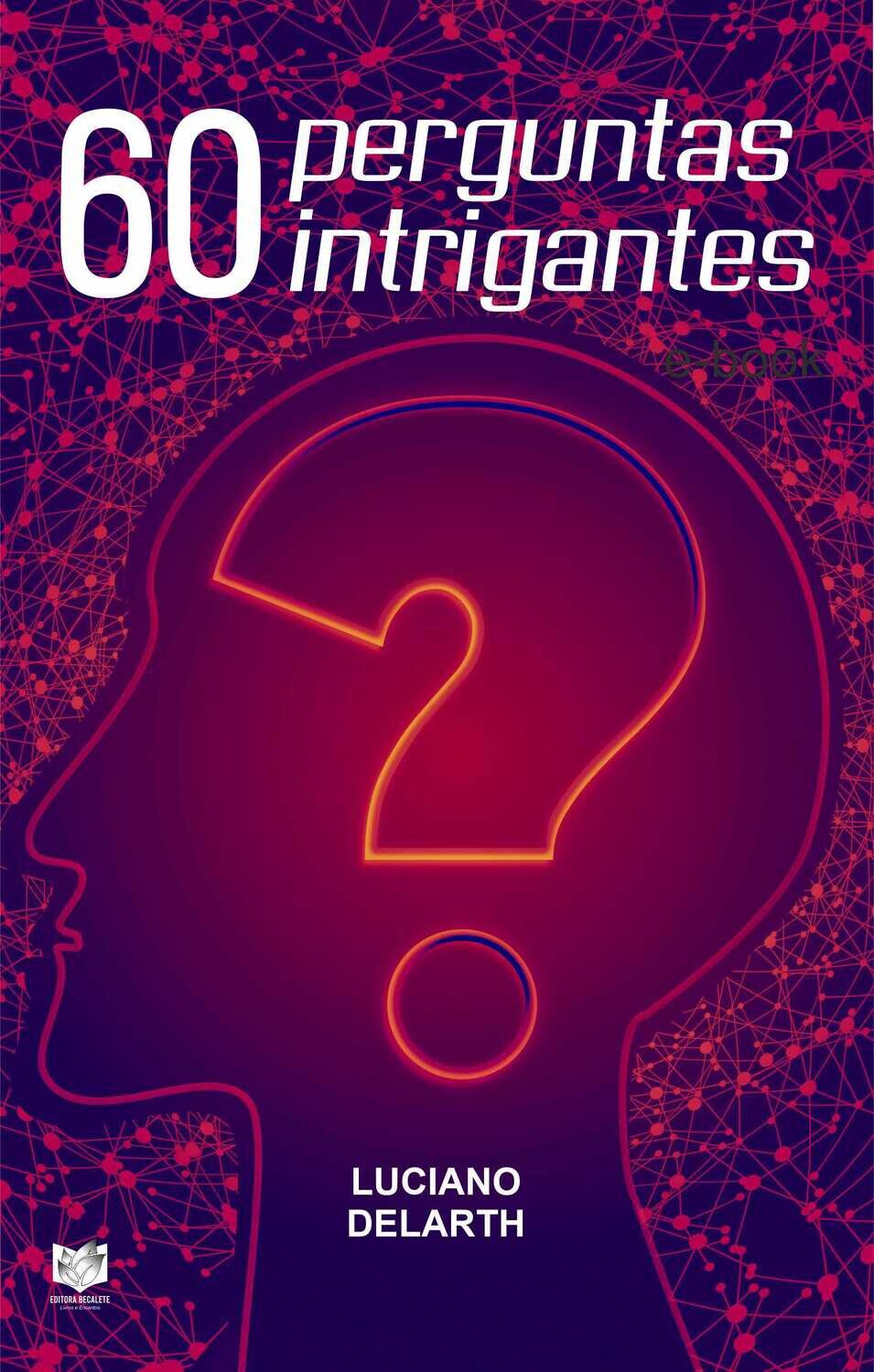 60 perguntas intrigantes