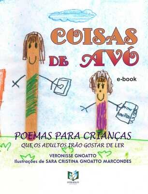"Coisas de avó" - Poemas para crianças que os adultos irão gostar de ler