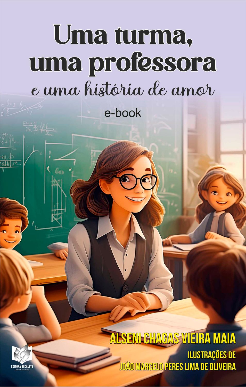 Uma turma, uma professora e uma história de amor