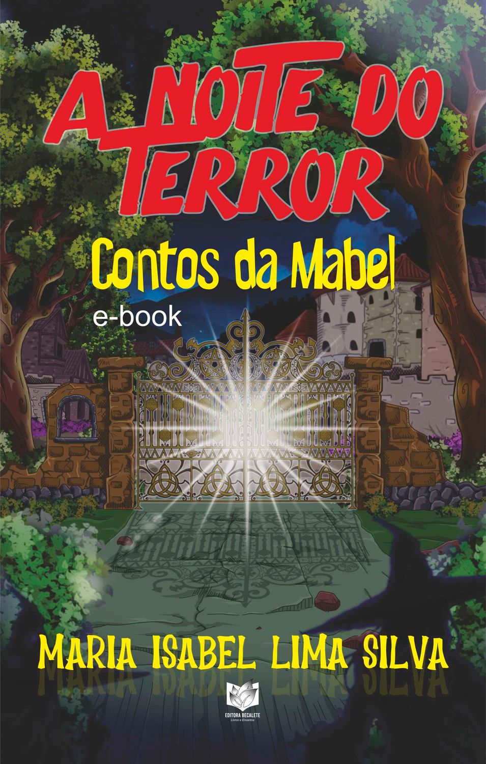 A noite do terror: Contos da Mabel