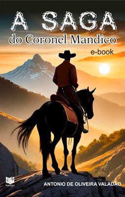 A saga do coronel Mandico