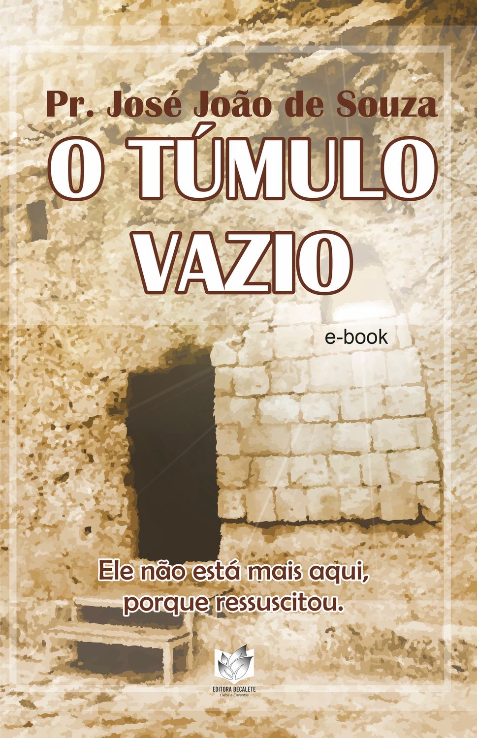O túmulo vazio