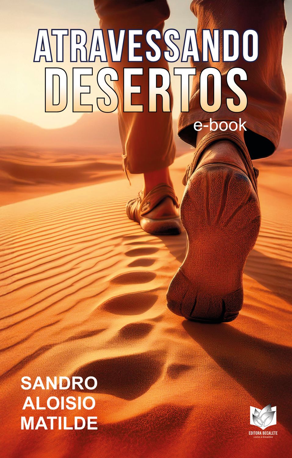 Atravessando desertos