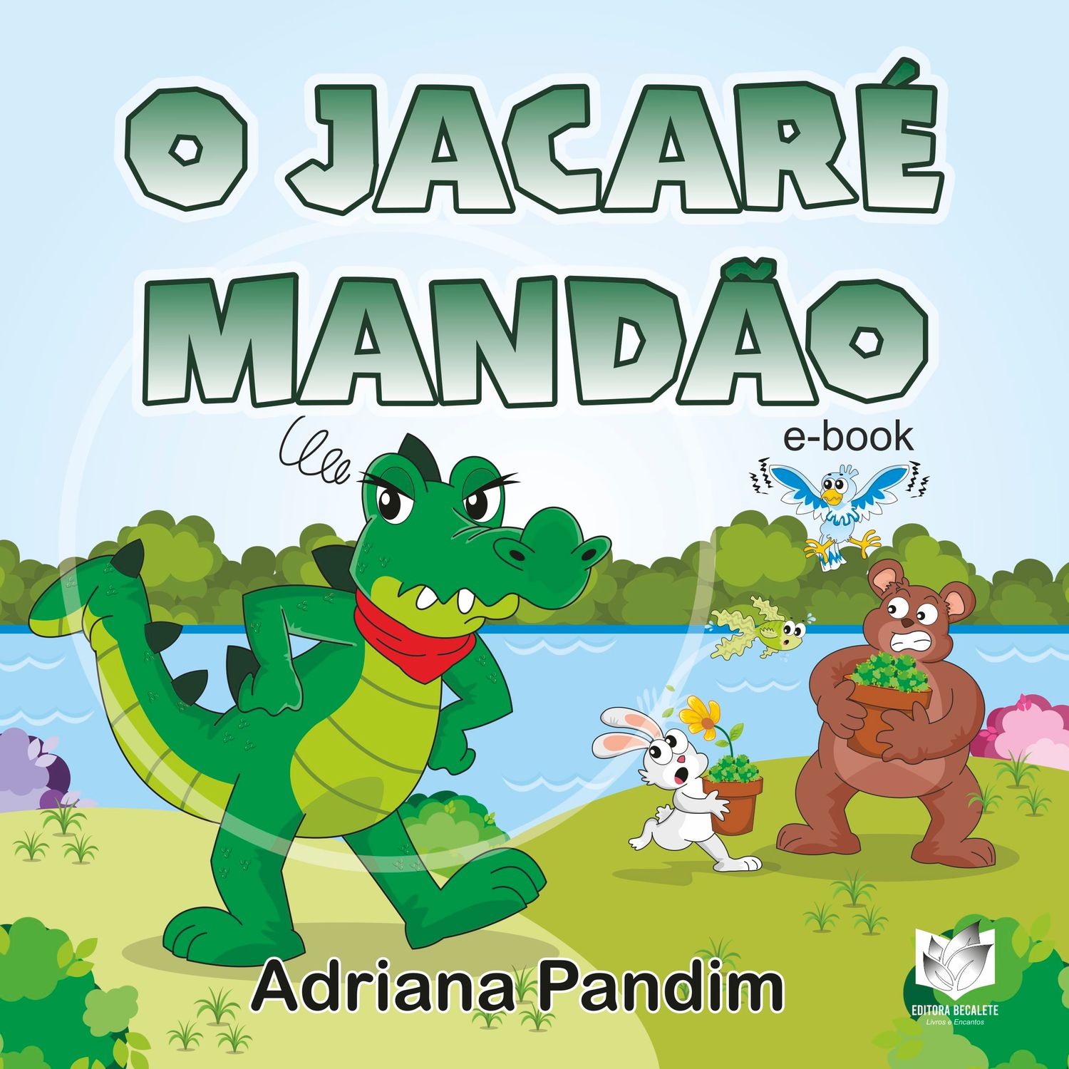 O Jacaré mandão