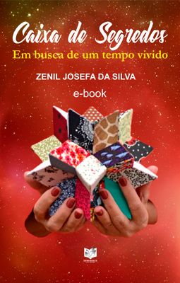 Caixa de segredos - Em busca de um tempo vivido