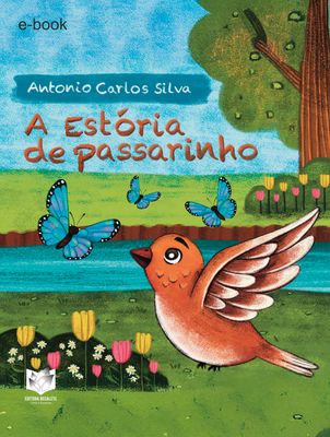 A Estória de Passarinho