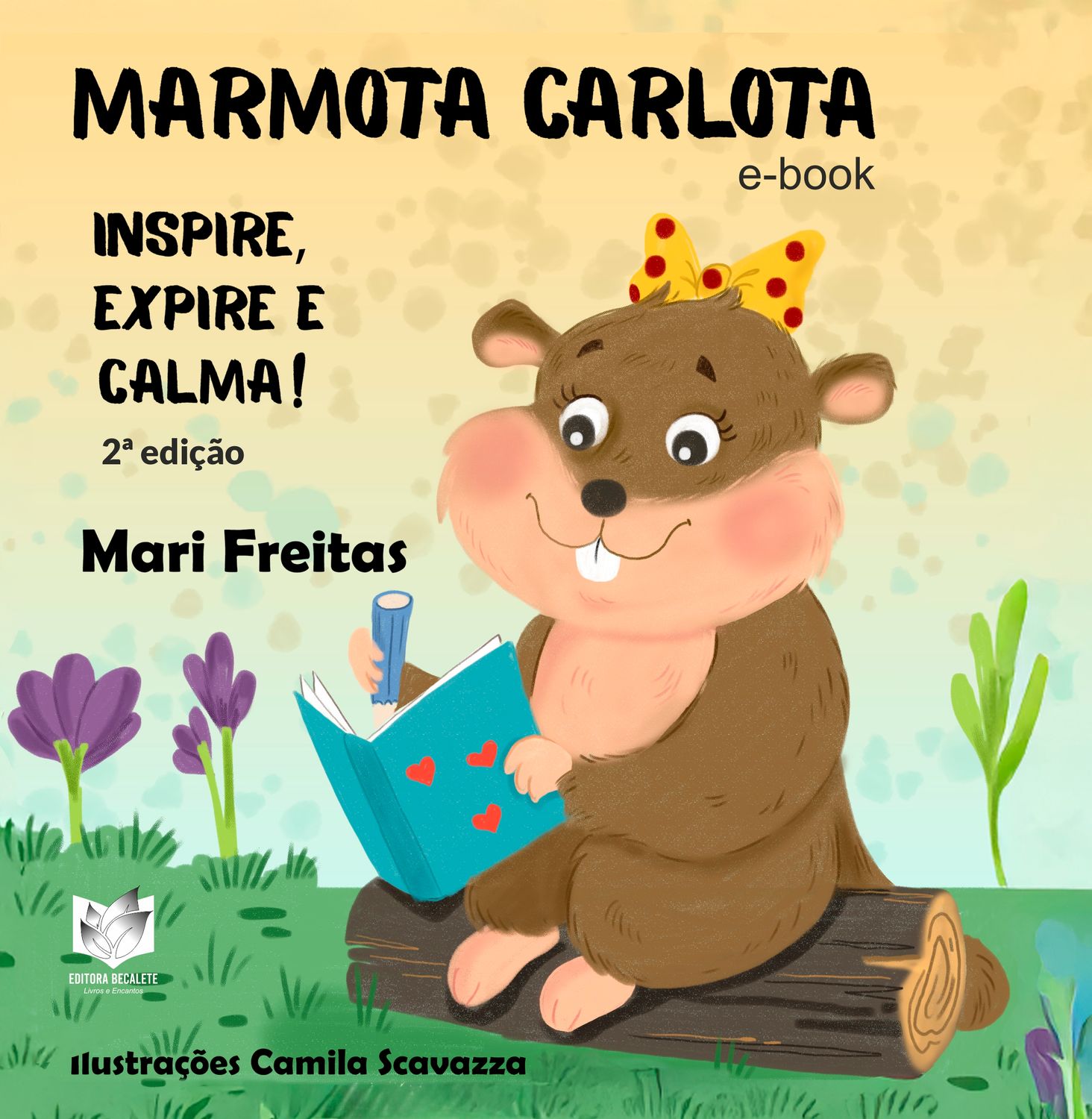 Marmota Carlota - 2ª Edição