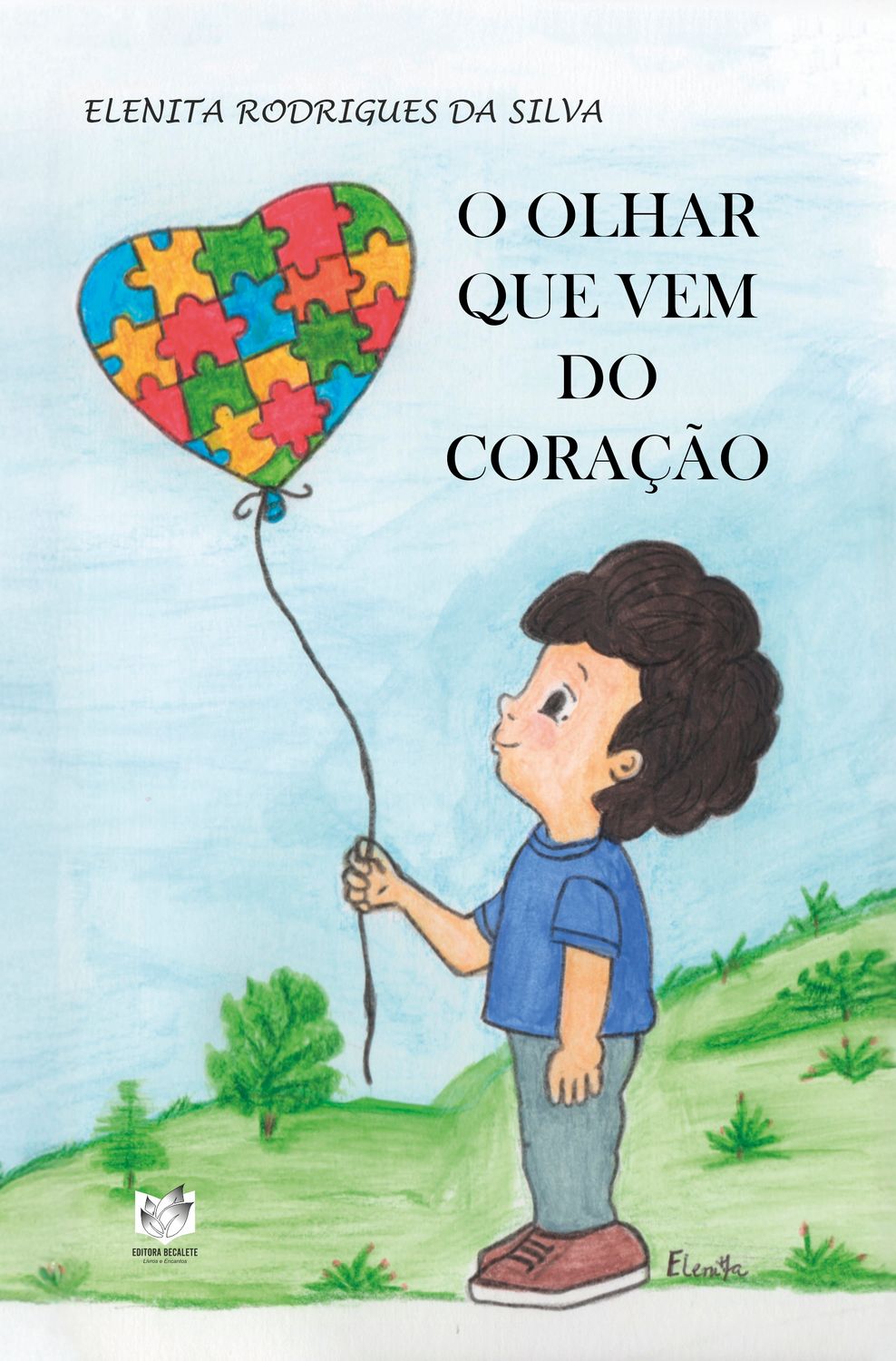 O olhar que vem do coração