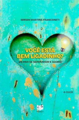 Você está bem ligadinho? - Os pais se separaram, e agora?