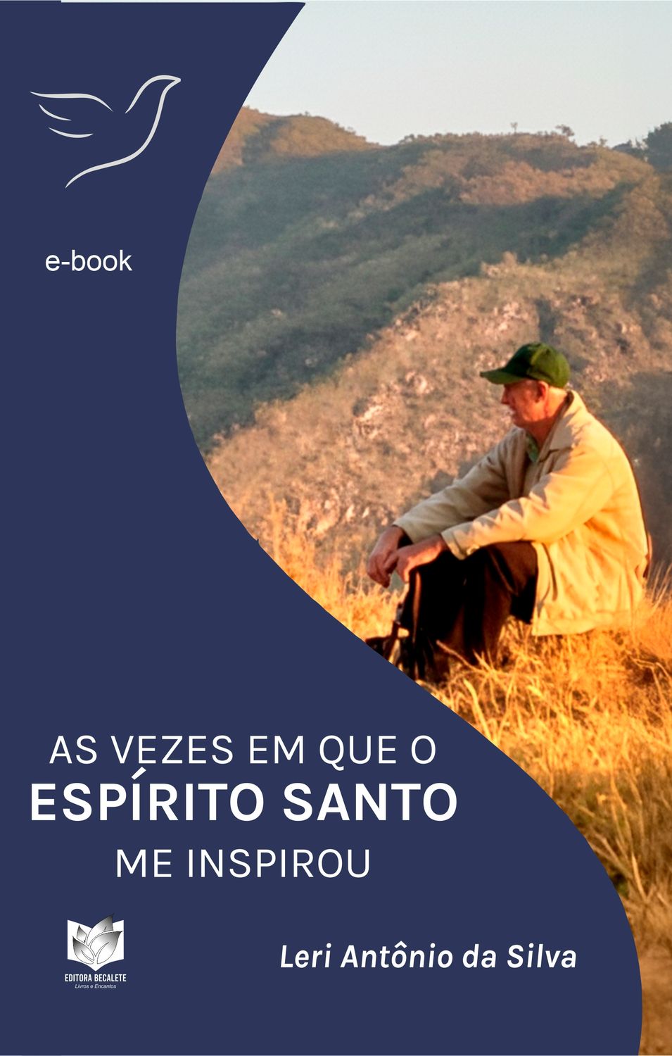 As vezes em que o Espírito Santo me inspirou