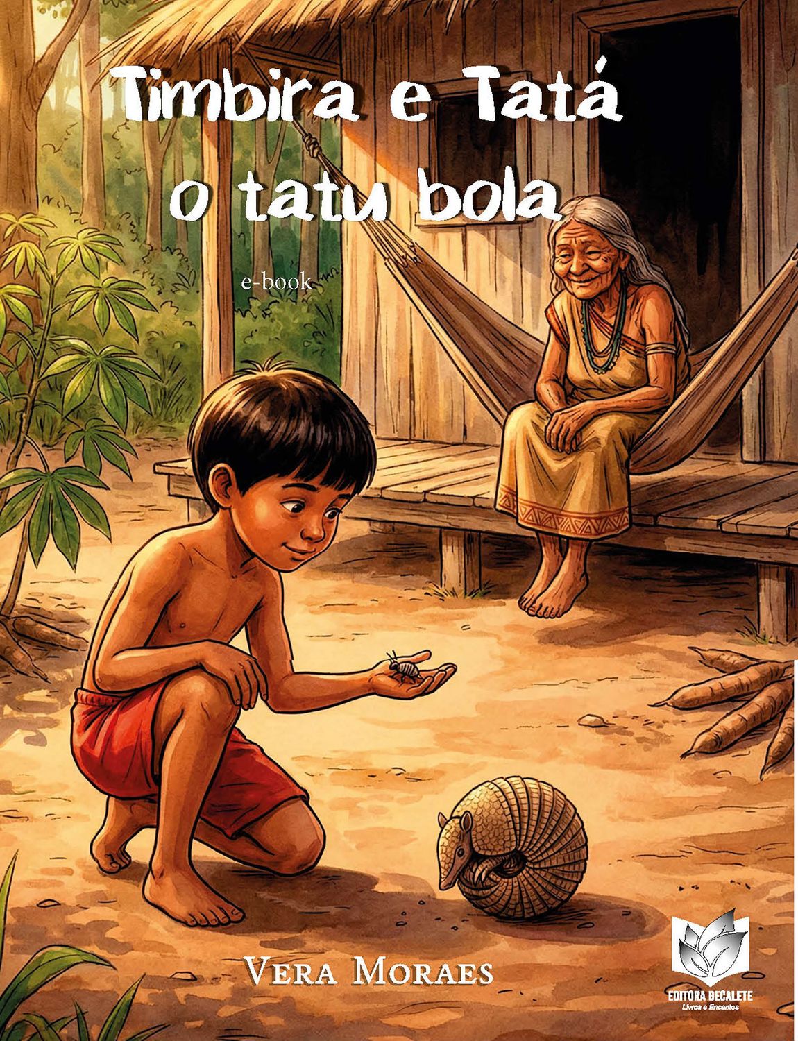 Timbirá e Tatá, o tatu bola
