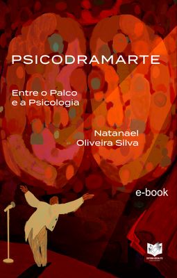 Psicodramarte - Entre o Palco e a Psicologia