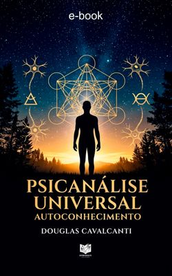 Psicanálise Universal - Autoconhecimento
