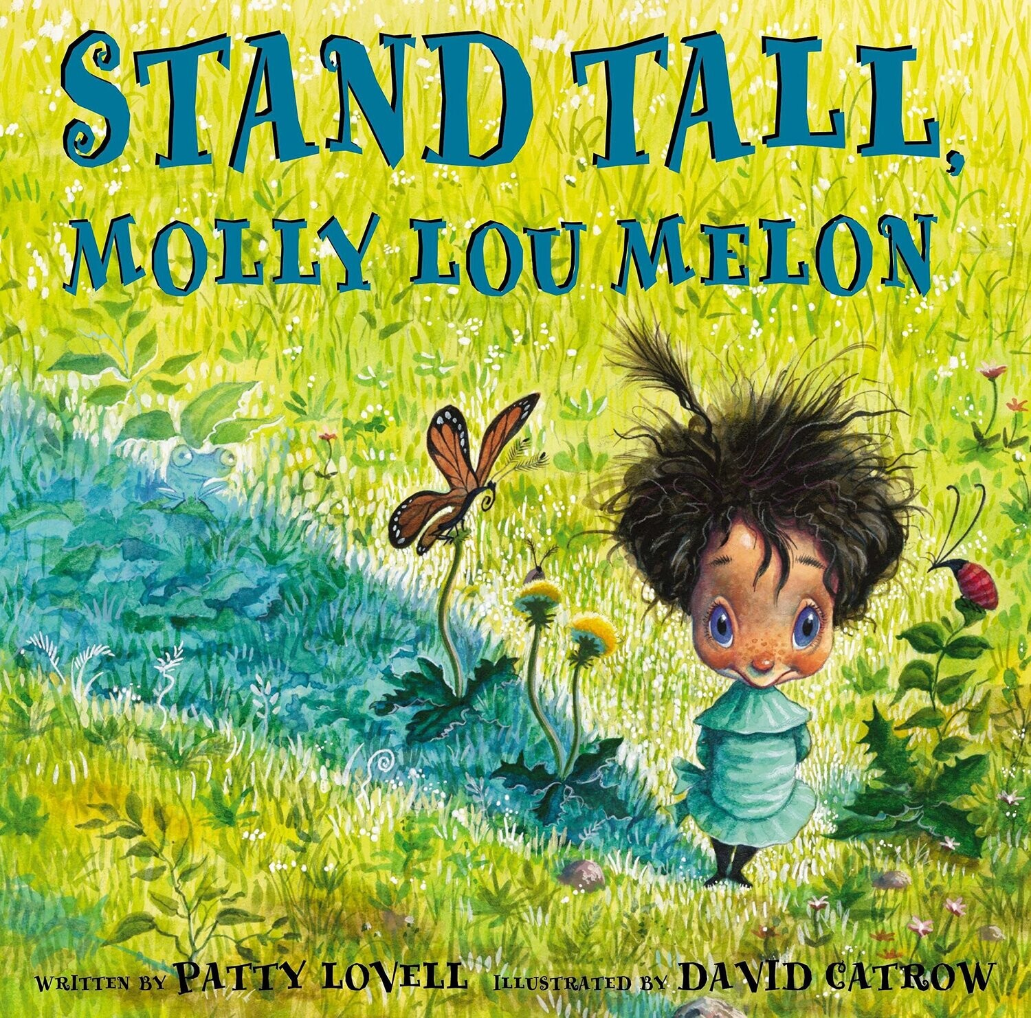 Stand Tall, Molly Lou Melon Hardcover – Picture Book, 27