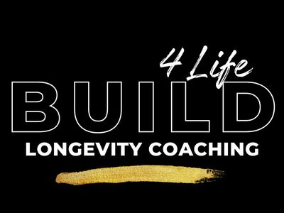 Build 4 Life Longevity Coaching