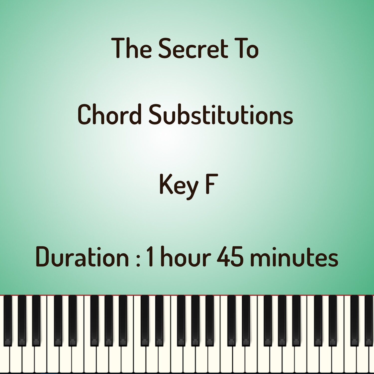 The Secret To Chord Substitution