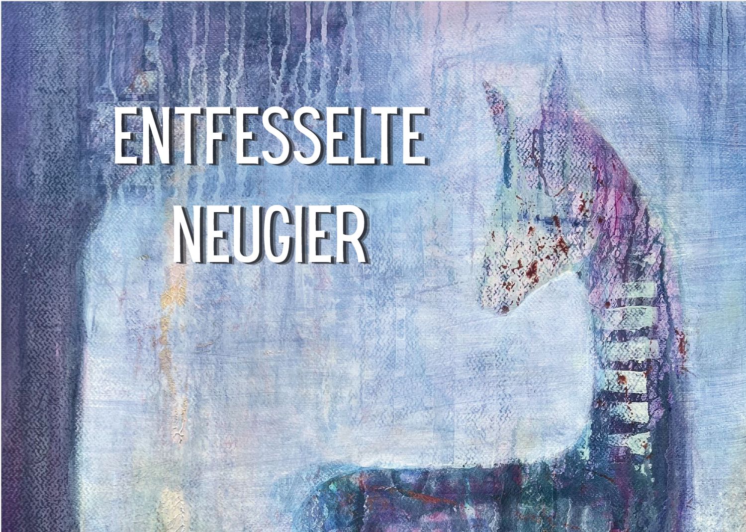 Ausstellungskatalog "Entfesselte Neugier"