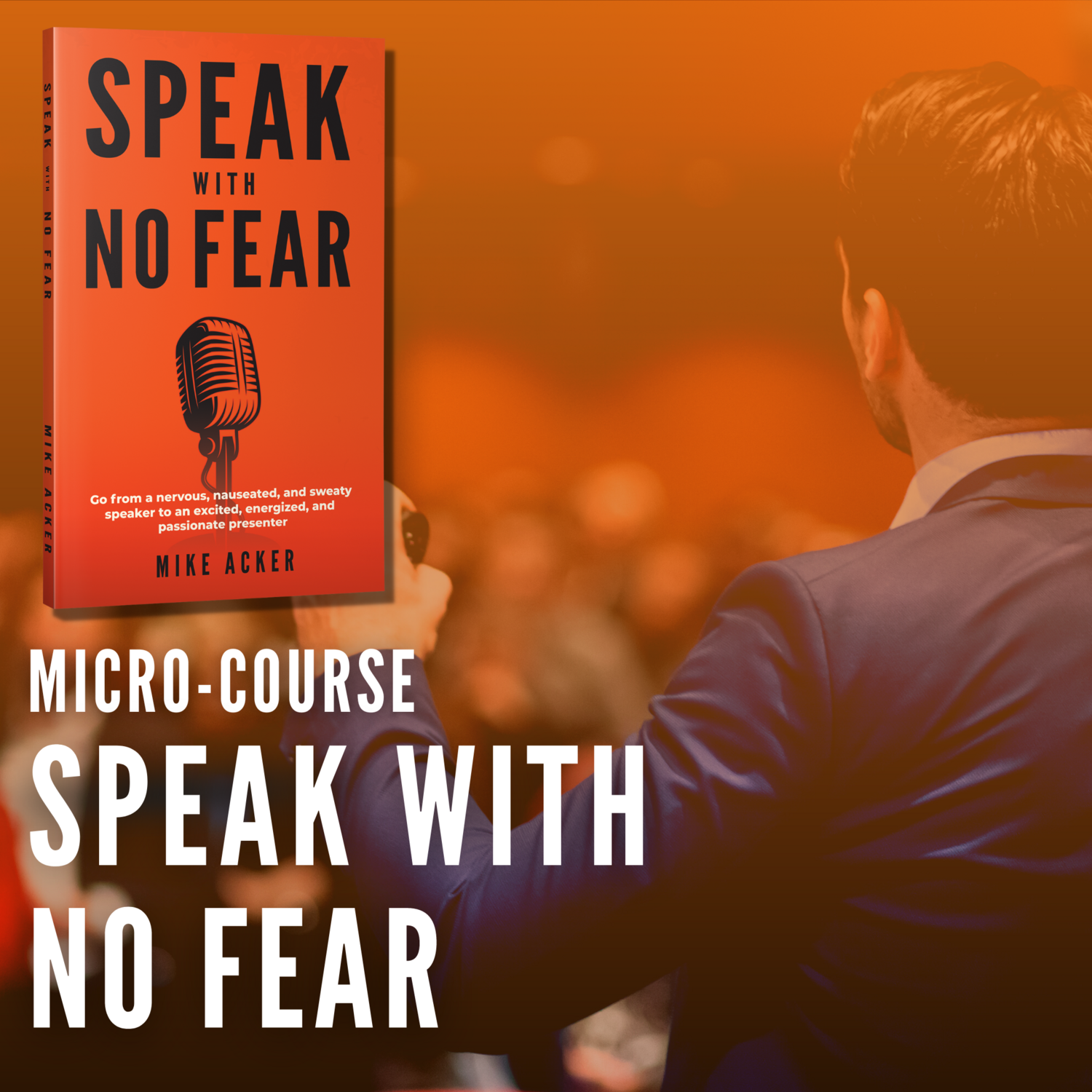 MICRO-COURSE | Speak with No Fear