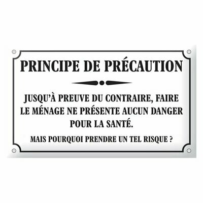 Plaque Emaillée "Principe De Précaution"